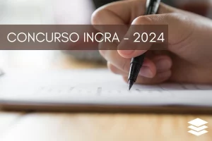 concurso-incra-2024