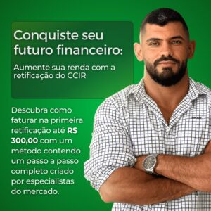 Aumente sua renda com retificação do CCIR