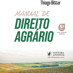 Manual de Direito Agrário - 5ª Edição (2025)